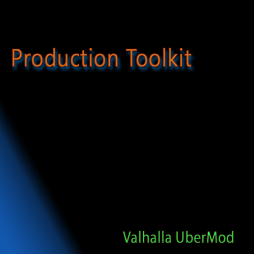 Production Toolkit for Valhalla UberMod