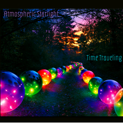 Atmospheric Starlight – Time Traveling Atmospheric Starlight – Time Traveling