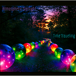 Atmospheric Starlight – Time Traveling Atmospheric Starlight – Time Traveling