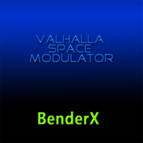 BenderX for Valhalla SpaceModulator